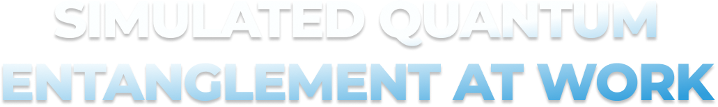 Simulated Quantum Entaglement at Work